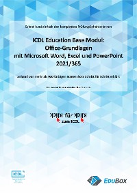 Cover ICDL Office-Grundlagen mit Microsoft Word, Excel und PowerPoint 2021/365 (Syllabus 1.0)