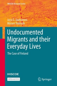 Cover Undocumented Migrants and their Everyday Lives