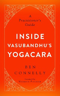Cover Inside Vasubandhu's Yogacara