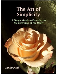 Cover Art of Simplicity: A Simple Guide to Focusing on the Essentials of the Heart