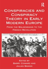 Cover Conspiracies and Conspiracy Theory in Early Modern Europe