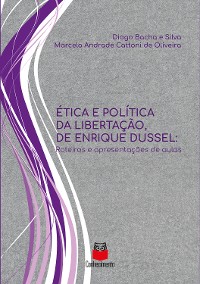 Cover Ética e política da libertação, de Enrique Dussel