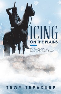 Cover Icing on the Plains