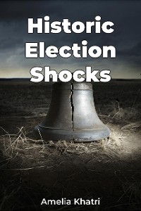 Cover Historic Election Shocks