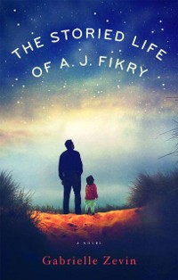 Cover Storied Life of A. J. Fikry
