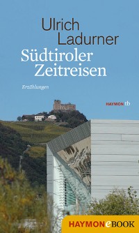 Cover Südtiroler Zeitreisen