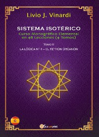 Cover SISTEMA ISOTÉRICO – Curso Monográfico Elemental en 48 Lecciones – Tomo II (EN ESPAÑOL)