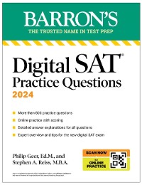 Cover Digital SAT Practice Questions, Fourth Edition: More than 800 Questions for Digital SAT Prep 2025 + Tips + Online Practice