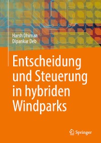 Cover Entscheidung und Steuerung in hybriden Windparks