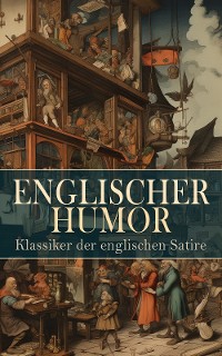 Cover Englischer Humor: Klassiker der englischen Satire