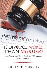 Cover Is Divorce Worse Than Murder?