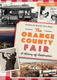 Cover Orange County Fair: A History of Celebration