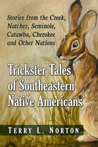 Cover Trickster Tales of Southeastern Native Americans