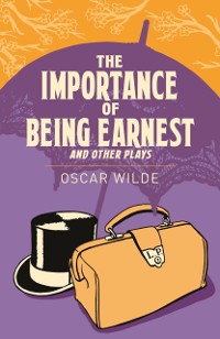 Cover Importance of Being Earnest and Other Plays