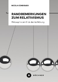 Cover Randbemerkungen zum Relativismus