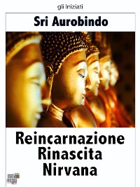 Cover Reincarnazione Rinascita Nirvana