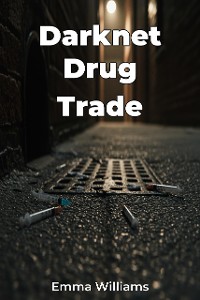 Cover Darknet Drug Trade