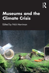 Cover Museums and the Climate Crisis