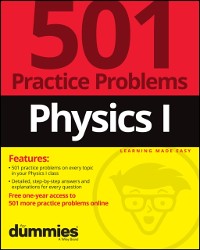 Cover Physics I: 501 Practice Problems For Dummies (+ Free Online Practice)
