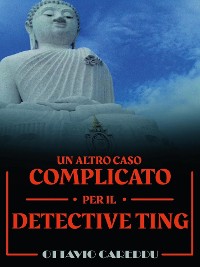 Cover Un altro caso complicato per il detective Ting