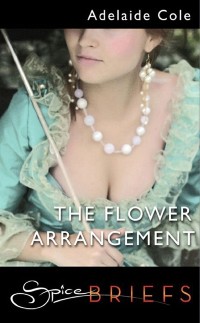 Cover The Flower Arrangement (Mills & Boon Spice Briefs)