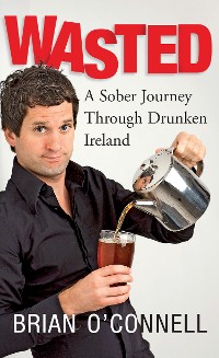 Cover Wasted: Sober in Ireland