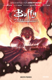 Cover Buffy the Vampire Slayer, Band 4 - Beste Feinde