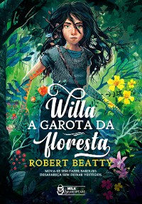Cover Willa, A garota da floresta