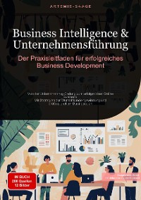 Cover Business Intelligence & Unternehmensführung: Der Praxisleitfaden für erfolgreiches Business Development