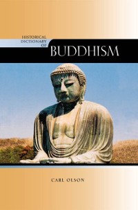 Cover Historical Dictionary of Buddhism