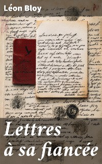 Cover Lettres à sa fiancée