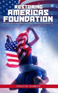 Cover Restoring America's Foundation