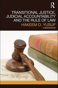 Cover Transitional Justice, Judicial Accountability and the Rule of Law