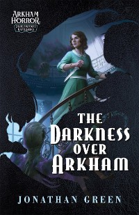 Cover The Darkness Over Arkham