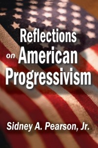 Cover Reflections on American Progressivism