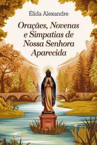 Cover Orações, Novenas E Simpatias De Nossa Senhora Aparecida