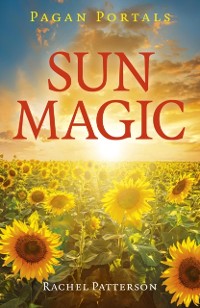 Cover Pagan Portals - Sun Magic