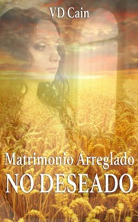 Cover Matrimonio arreglado, NO DESEADO