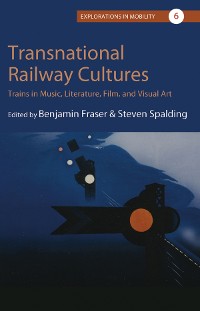 Cover Transnational Railway Cultures