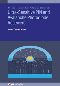 Cover Ultra-Sensitive PIN and Avalanche Photodiode Receivers