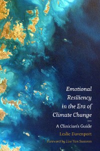 Cover Emotional Resiliency in the Era of Climate Change