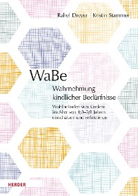 Cover WaBe. Wahrnehmung kindlicher Bedürfnisse