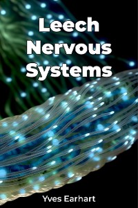 Cover Leech Nervous Systems