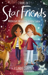 Cover Star Friends 2 Books in 1: Moonlight Mischief & Hidden Charm