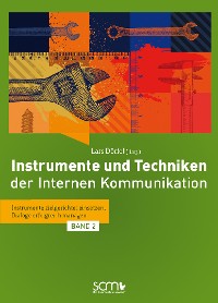 Cover Instrumente und Techniken der Internen Kommunikation - Band 2