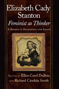 Cover Elizabeth Cady Stanton, Feminist as Thinker