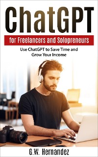 Cover ChatGPT for Freelancers and Solopreneurs