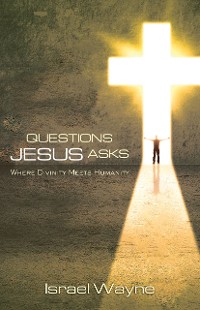 Cover Questions Jesus Asks