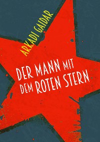 Cover Der Mann mit dem roten Stern