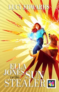 Cover Ella Jones vs The Sun Stealer (eBook)